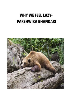 cover image of WHY WE FEEL LAZY